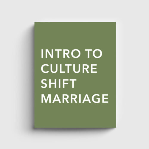 Culture Shift Marriage Kit - Intro