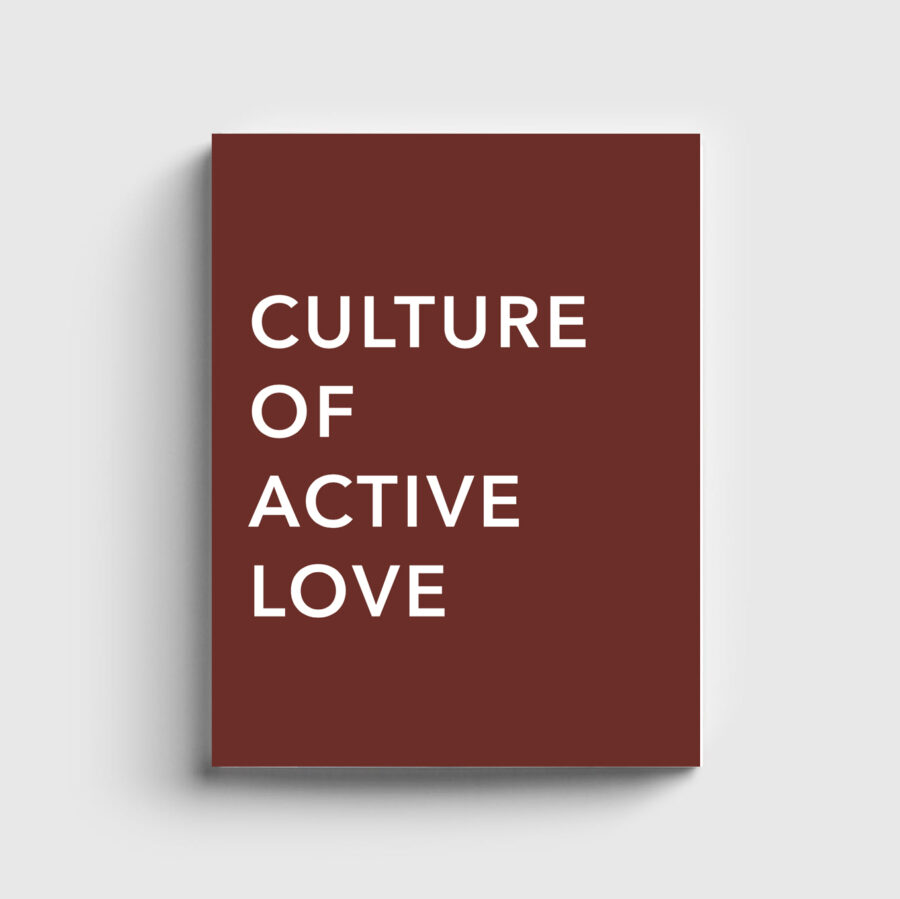 Culture of Active Love
